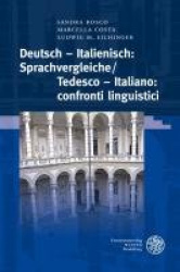 Deutsch - Italienisch - Sprachvergleiche/Tedesco - Italiano: Confronti Linguistici
