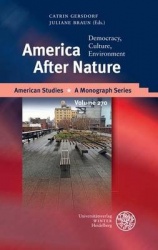 America After Nature - Democracy, Culture, Environment