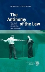 The Antinomy of the Law - The Myth of Orestes in Antiquity and Modernity