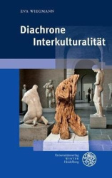 Diachrone Interkulturalitat