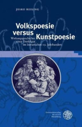 Volkspoesie Versus Kunstpoesie - Wirkungsgeschichte Einer Denkfigur Im Literarischen 19. Jahrhundert