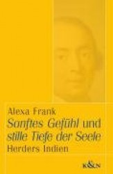 Sanftes Gefühl und stille Tiefe der Seele