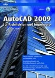 AutoCAD 2009 für Architekten und Ingenieure