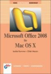 Einsteigerseminar Microsoft Office 2008 für Mac OS X