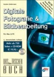 Digitale Fotografie und Bildbearbeitung