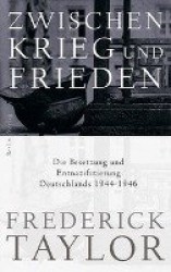 Zwischen Krieg und Frieden