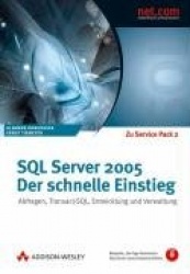 SQL Server 2005 - Der schnelle Einstieg