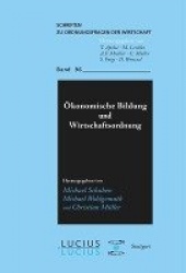 Ökonomische Bildung und Wirtschaftsordnung