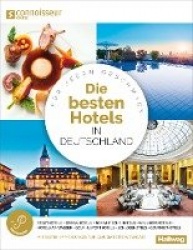 Die Besten Hotels in Deutschland Connoisseur Circle