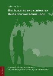 Dieältesten und schönsten Balladen von Robin Hood