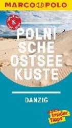 MARCO POLO Reiseführer Polnische Ostseeküste, Danzig