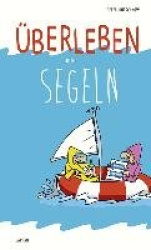 Überleben unter Segeln