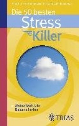 Die 50 besten Stresskiller