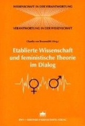 Etablierte Wissenschaft und feministische Theorie im Dialog