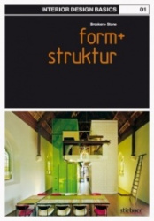 Interior Design Basics 01. Form und Struktur