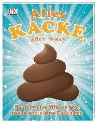 Alles Kacke, oder was?