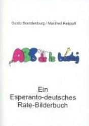 ABC de la bestoj - Ein Esperanto - deutsches Rate-Bilderbuch