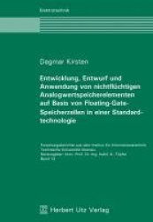 Entwicklung, Entwurf und Anwendung von nichtflüchtigen Analogwertspeicherelementen auf Basis von Floating-Gate-Speicherzellen in