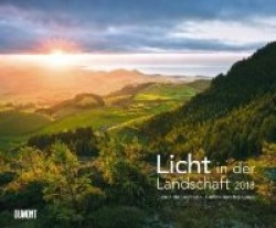 Licht in der Landschaft 2018 - Wandkalender
