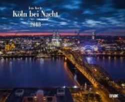 Köln bei Nacht 2018