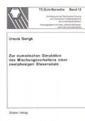 Zur numerischen Simulation des Mischungsverhaltens einer zweiphasigen Blasensäule