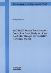 VSC-HVDC Power Transmission Control: A Case Study in Linear Controller Design for Uncertain Nonlinear Plants