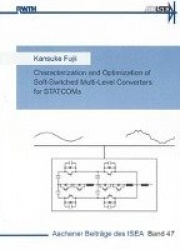 Characterization and Optimization of Soft-Switched Multi-Level Converters for STATCOMs