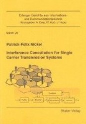 Interference Cancellation for Single Carrier Transmission Systems