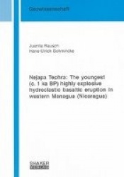 Nejapa Tephra: The youngest (c. 1 ka BP) highly explosive hydroclastic basaltic eruption in western Managua (Nicaragua)