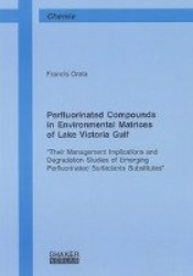 Perfluorinated Compounds in Environmental Matrices of Lake Victoria Gulf