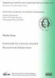 Framework for a Service-oriented Measurement Infrastructure