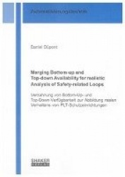 Merging Bottom-up and Top-down Availability for realistic Analysis of Safety-related Loops