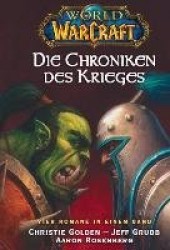 World of Warcraft - Sammelband 01 - Die Chroniken des Krieges