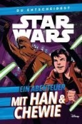 Star Wars: Du entscheidest: Ein Abenteuer mit Han&Chewie