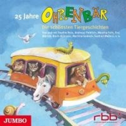 25 Jahre Ohrenbär. Die schönsten Tiergeschichten
