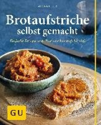 Brotaufstriche selbst gemacht