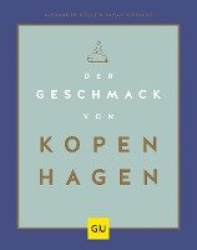 Der Geschmack von Kopenhagen