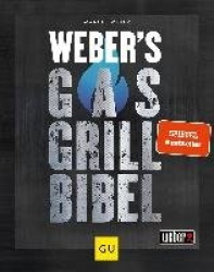 Weber's Gasgrillbibel