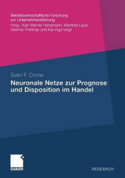 Neuronale Netze zur Prognose und Disposition im Handel