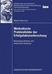 Methodische Problemfelder der Erfolgsfaktorenforschung : Bestandsaufnahme und empirische Analysen
