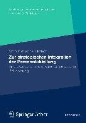 Zur strategischen Integration der Personalabteilung - Eine erweiterte strukturationstheoretische Betrachtung