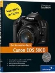 Canon EOS 500D. Das Kamerahandbuch