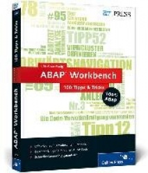 ABAP Workbench - 100 Tipps&Tricks