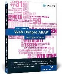 Web Dynpro ABAP - 100 Tipps&Tricks