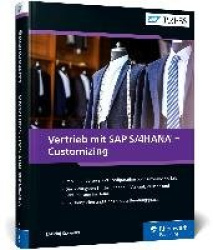 Vertrieb mit SAP S/4HANA - Customizing