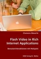 Flash Video in Rich Internet Applications