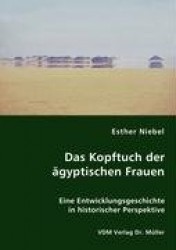 Das Kopftuch derägyptischen Frauen