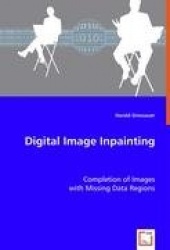 Digital Image Inpainting