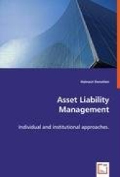 Asset Liability Management -Individual and institutional approaches
