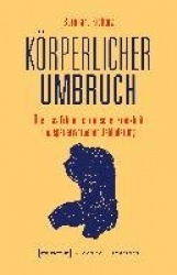 Körperlicher Umbruch